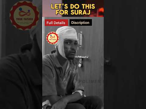 Let's all help suraj with small contributions ♥️ #WEARESORRYSURAJ #JUSTICEFORSURAJ #SURAJ