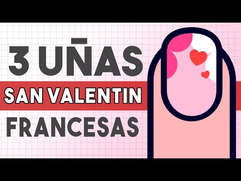 ¡FÁCILES Y RÁPIDAS! 3 UÑAS SAN VALENTIN FRANCESAS + SORTEO 🩷