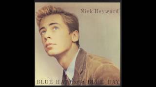 Blue Hat For A Blue Day by Nick Heyward