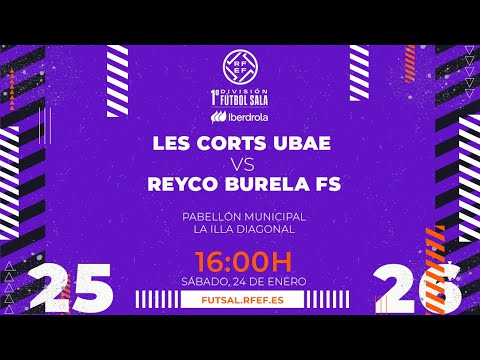 Les Corts UBAE vs REYCO Burela FS | Primera Iberdrola Futsal | Jornada 16
