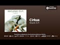 Skunk D.F. - Cirkus