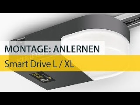 GARAGENTORANTRIEB Montage - Anlernen Schellenberg Smart Drive L / XL