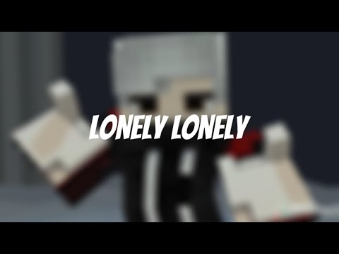 Lonely lonely|Template Animasi Minecraft|Prisma3d