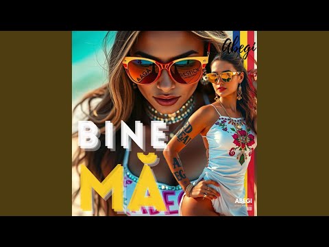 Bine, mă (Radio Edit)