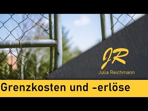 Grenzkosten und Grenzerlös ableiten - Easy erklärt | Grenzgewinn | Grenzwerte | Grenzerlös