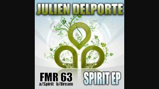 Julien Delporte - Spirit (Original Mix) Follow Mix Records