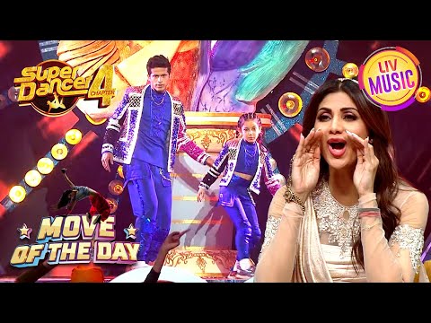 'Ho Jaata Hai Kaise Pyaar' पर एक दमदार Performance | Super Dancer S4 | Move Of The Day