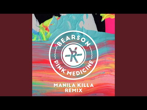 Pink Medicine (Manila Killa Remix)