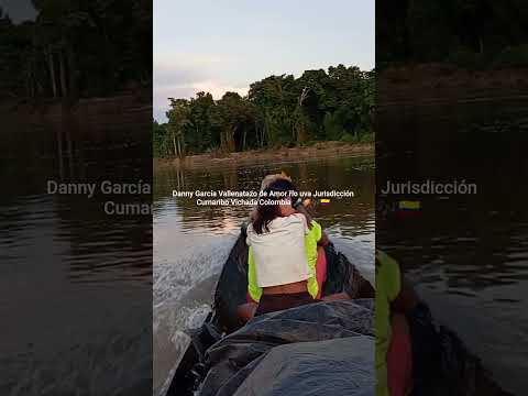 Danny García Vallenatazo de Amor río uva Jurisdicción Cumaribo Vichada Colombia