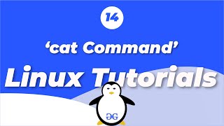 Linux Tutorials | cat - A versatile command | GeeksforGeeks