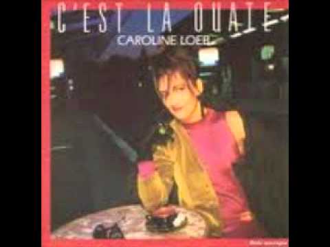 Caroline Loeb - C'est La Ouate