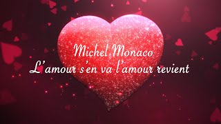 Karaoké Michel Monaco l'amour s'en va l'amour revient