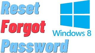 How to Reset, Bypass, Remove Windows 8/8.1 Password? | FREE!