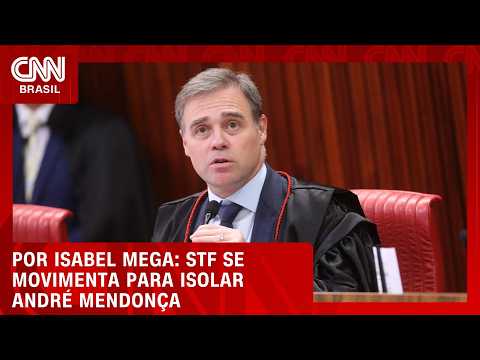 STF se movimenta para isolar André Mendonça; veja análise | Hora H
