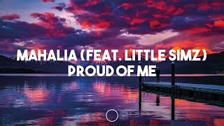 Mahalia (feat. Little Simz) - Proud of me