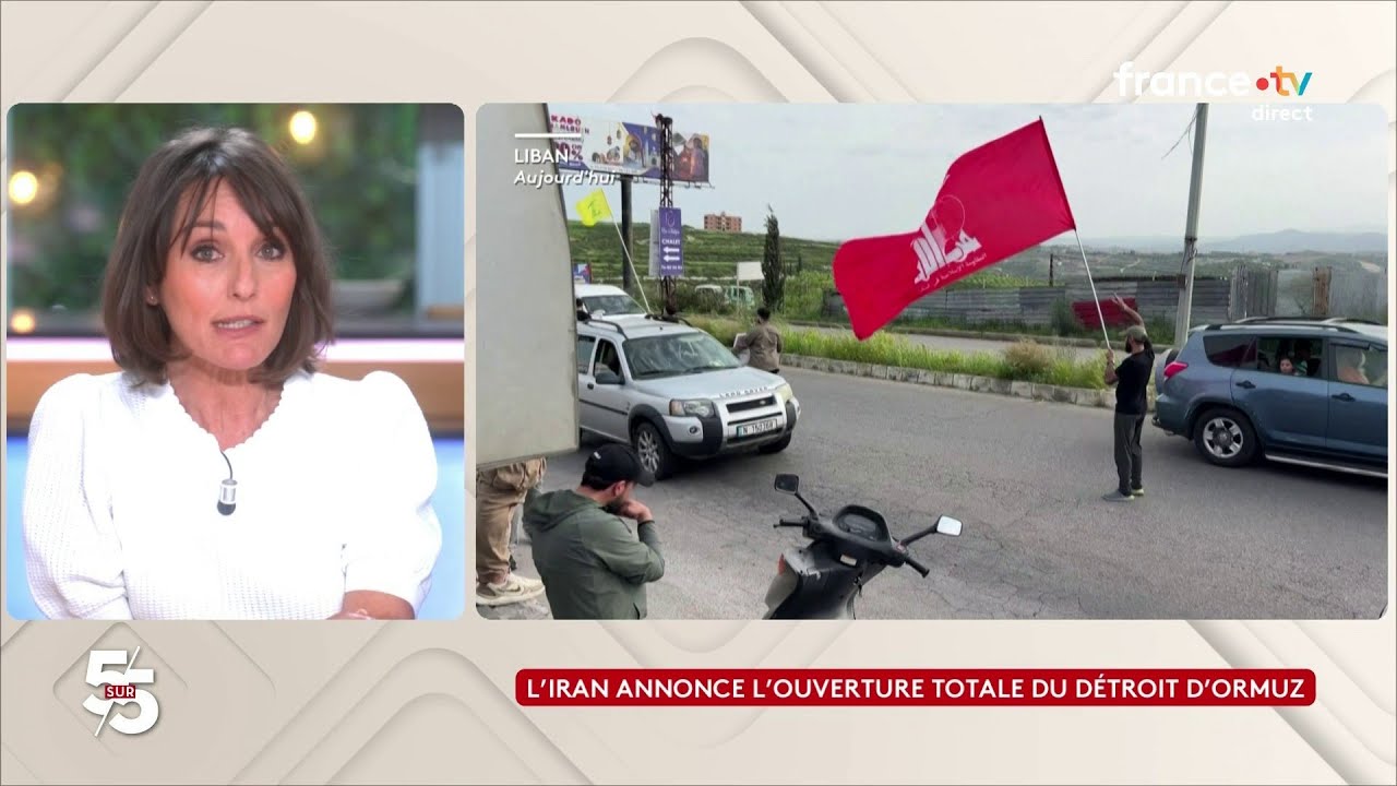 L’Iran annonce l’ouverture totale du détroit d’Ormuz - Le 5/5 d’Amandine Bégot