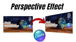 Perspective Effect Canva Tutorial