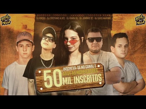 MEGA FUNK ESPECIAL 50K RITMO DOS MEGA