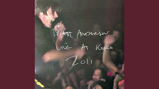Ashes of Us (Live at Koko, London)