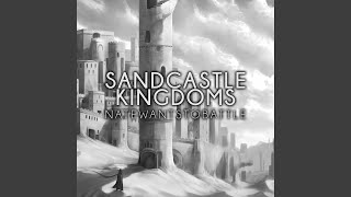 Sandcastle Kingdoms (slowed + reverb)