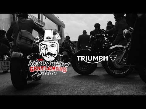The 2016 Distinguished Gentlemans Ride - Proudly supported by Triumph