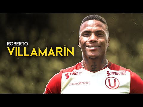 Roberto Villamarín ●Welcome To Universitario 2022● Goals & Assits |HD