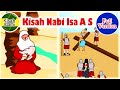 Prophet Isa AS Full Version Islamic Stories Channel