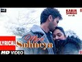 Mere Sohneya Mere Sohneya