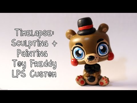 Timelapse: Making FNAF Toy Freddy LPS Custom