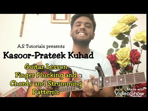 Kasoor | Prateek Kuhad | Guitar Lesson |Finger Plucking|Chords & Strumming Pattern|Aayush Srivastava