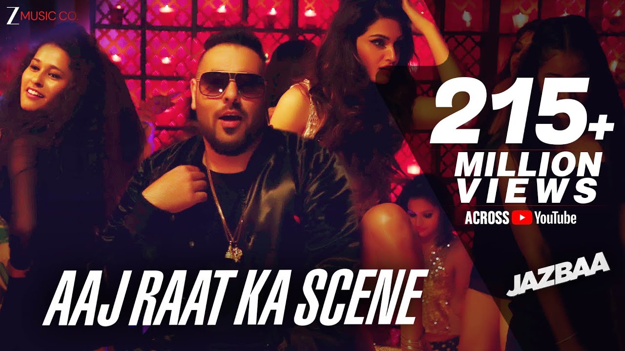 आज रात का सीन Aaj Raat Ka Scene Lyrics in Hindi - Jazbaa - Badshah, Shraddha Pandit आज रात का सीन Aaj Raat Ka Scene Lyrics in Hindi - Jazbaa - Badshah, Shraddha Pandit