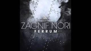 Zagnif Nori feat. King Author, All Ciddy & Crucial The Guillotine - 