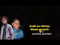 Shedly Abraham  Kenbem - Amdstrong Jeune feat Anie Alerte ( Lyrics Vidéo )