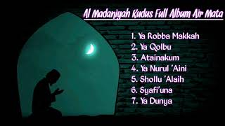 Download lagu Al Madaniyah Kudus Full Album Air Mata mp3