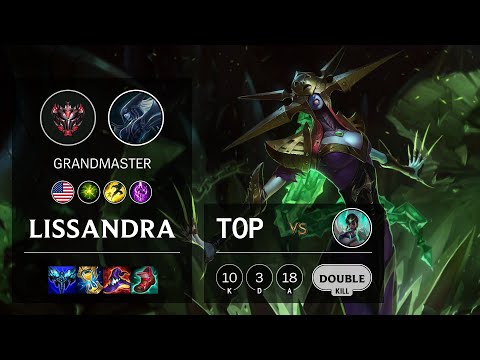 Lissandra Top vs Karma - NA Grandmaster Patch 11.3