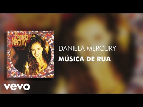 Musica De Rua - Daniela Mercury