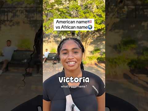 American name vs African name🌍👀 #africa #nigeria #ghana #kenya #uganda #abrahamcreates #viral