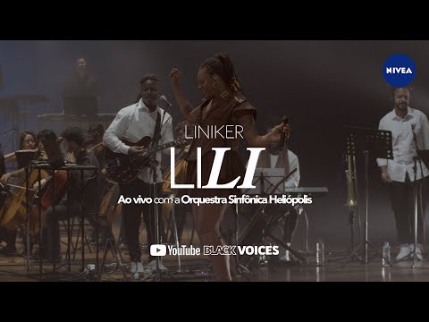 Liniker - Lili | #YouTubeBlack Voices Liniker 2022