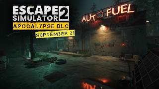 Escape Simulator 2: Apocalypse DLC release date reveal trailer teaser
