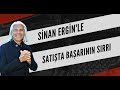 Sinan Ergin Le Satışta Başarının Sırrı Satış Başarı Motivasyon