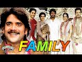 Akkineni Nagarjuna Family With Parents, Wife, Son, Brother, Sister and Relatives