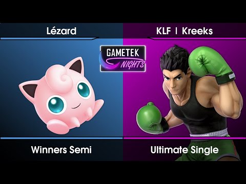 Gametek Nights ft. La Mitronnade 2 - Lézard (Jigglypuff) Vs. Kreeks (Little Mac) SSBU Ultimate