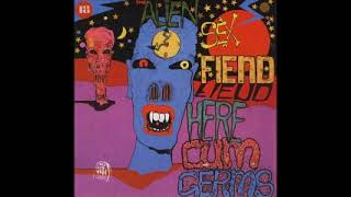 ALIEN SEX FIEND - Here Cum Germs (1987) [FULL ALBUM]