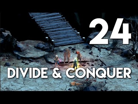 Tyranny: Path of The Damned Walkthrough - Divide & Conquer | Part 24