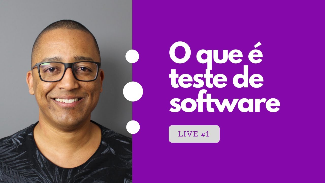 TESTE DE SOFTWARE: O que é teste de software?