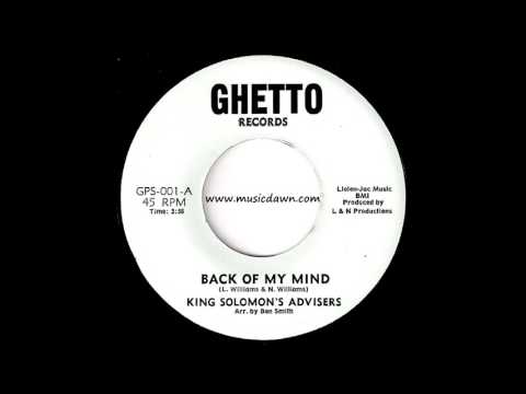 King Solomon's Advisers - Back Of My Mind [Ghetto] 1971 Deep Soul 45
