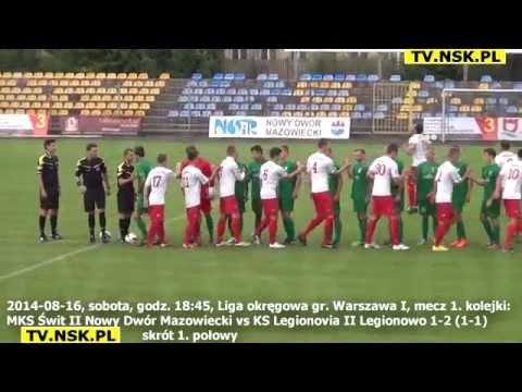 tv.nsk.pl 2014-08-16 MKS Świt II Nowy Dwór Maz. - KS Legionovia II Legionowo 1-2 (1-1) 1. połowa