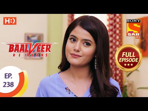 Baalveer Returns - Ep 238 - Full Episode - 19th November 2020
