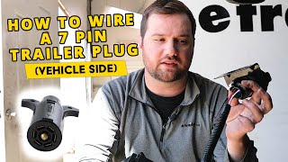 How to Wire a 7 Pin Trailer Plug (Vehicle Side)