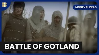 Exploring the Battle of Gotland - Medieval Dead - History Documentary